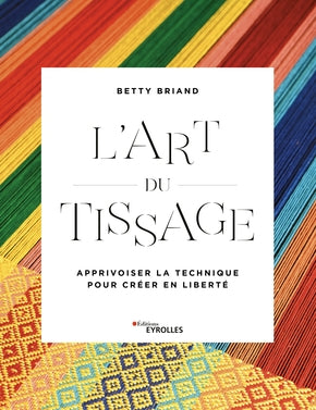 L'art du tissage